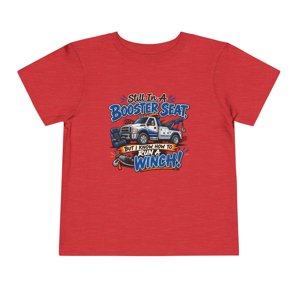 Still In A Booster Seat Tee