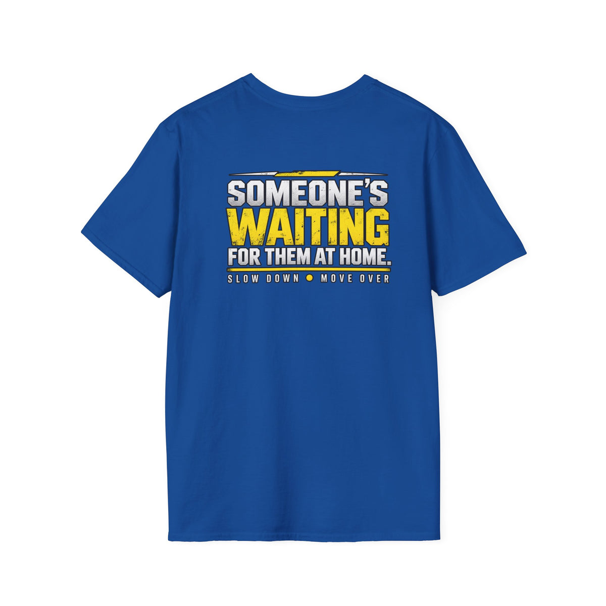 Someone's Waiting on Them tee