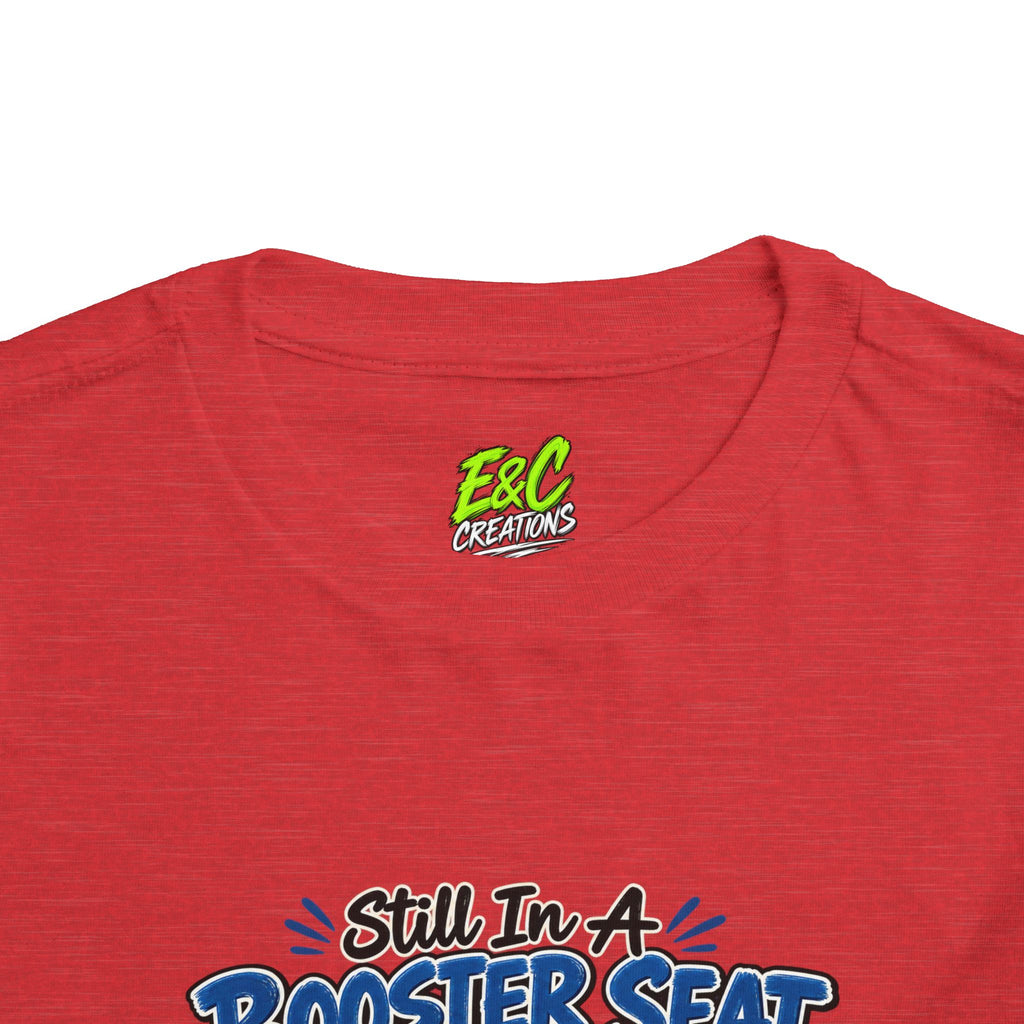 Still In A Booster Seat Tee