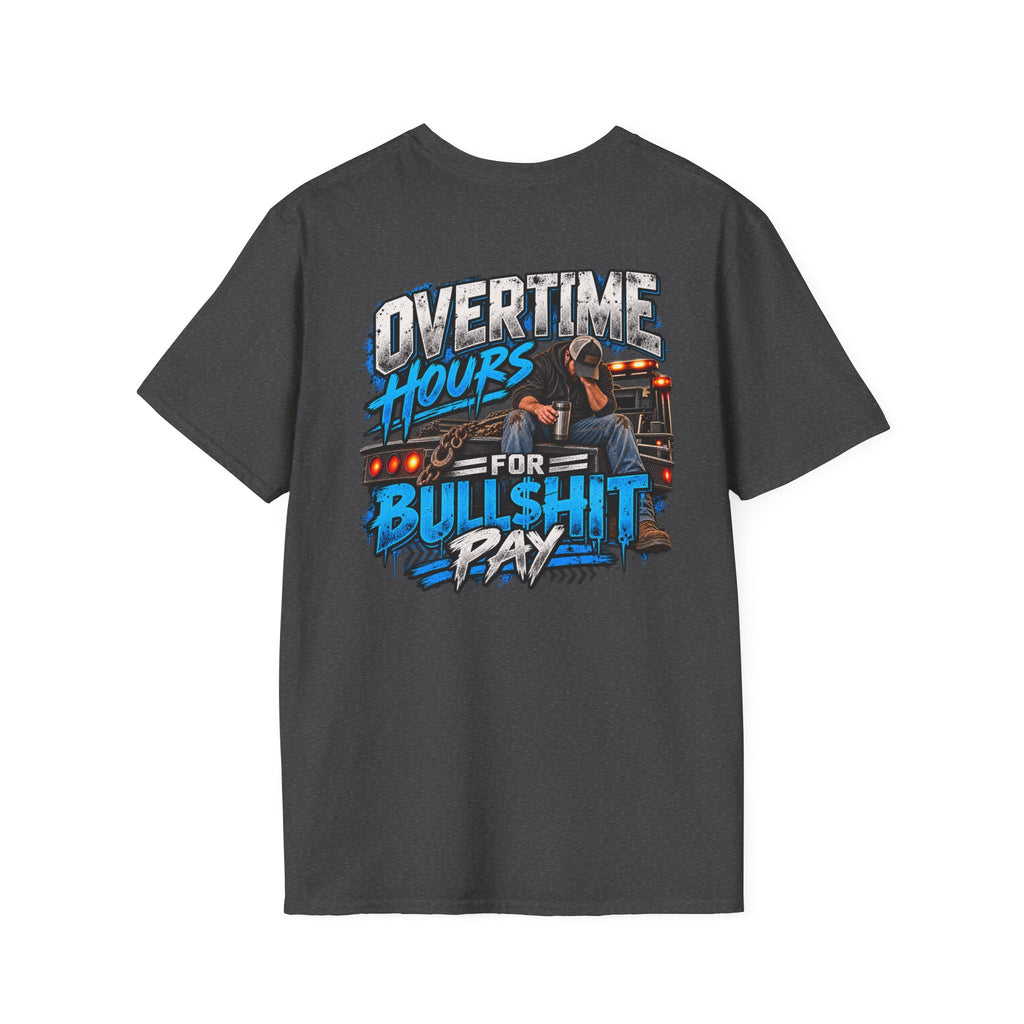 Overtime Hours tshirt