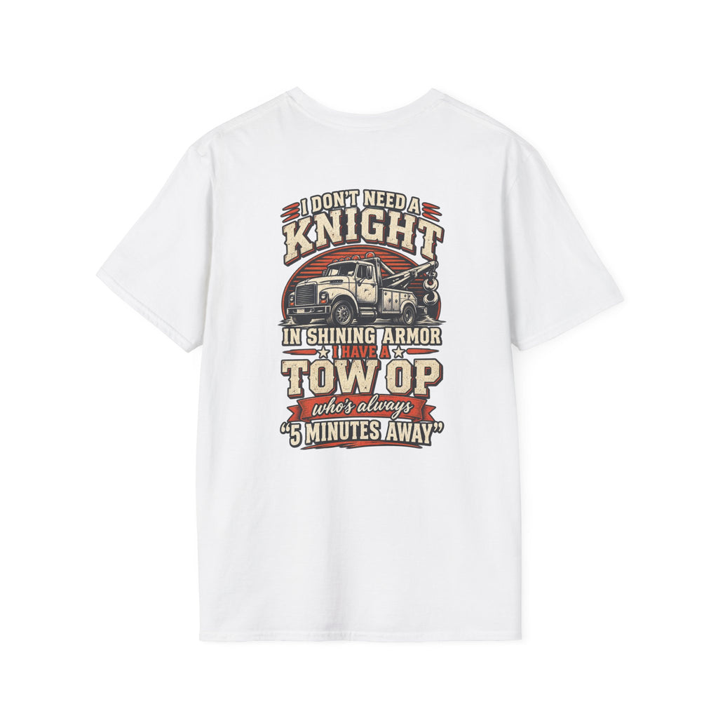 I Don't Have a Knight Tee