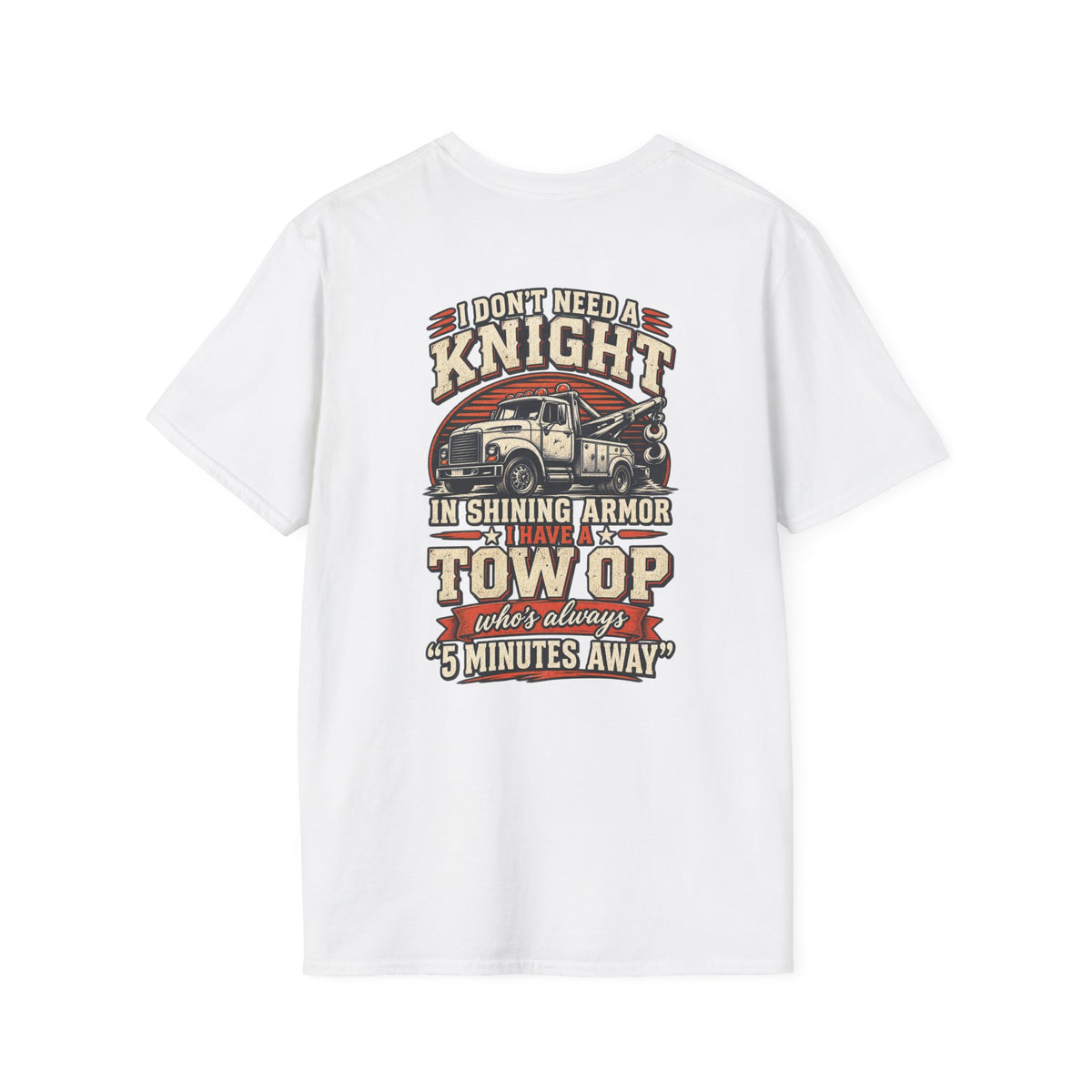 I Don't Have a Knight Tee