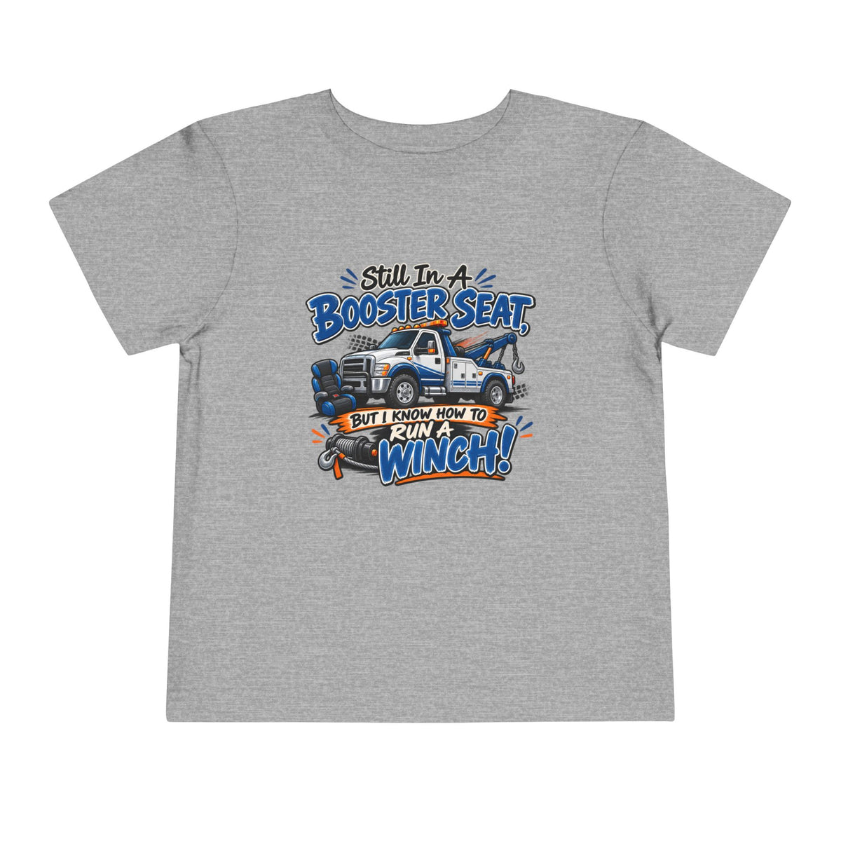 Still In A Booster Seat Tee