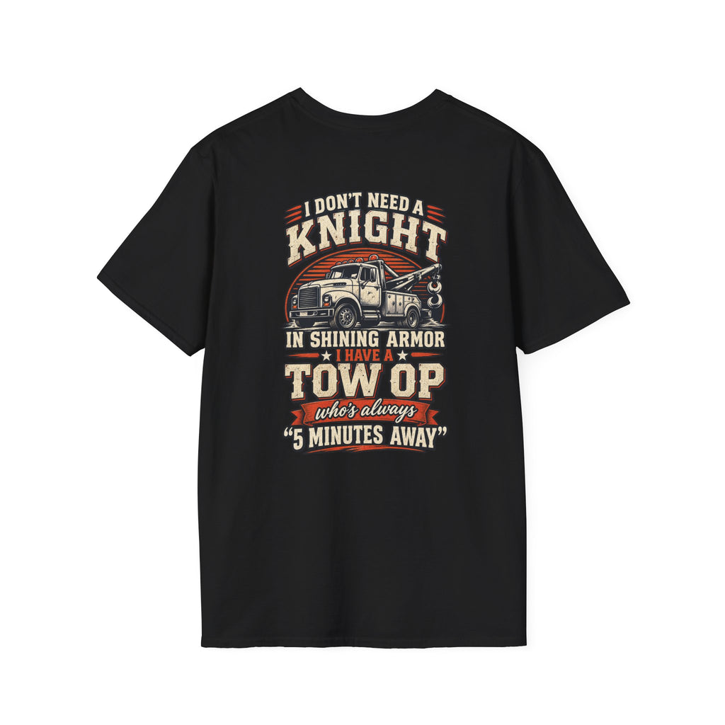 I Don't Have a Knight Tee