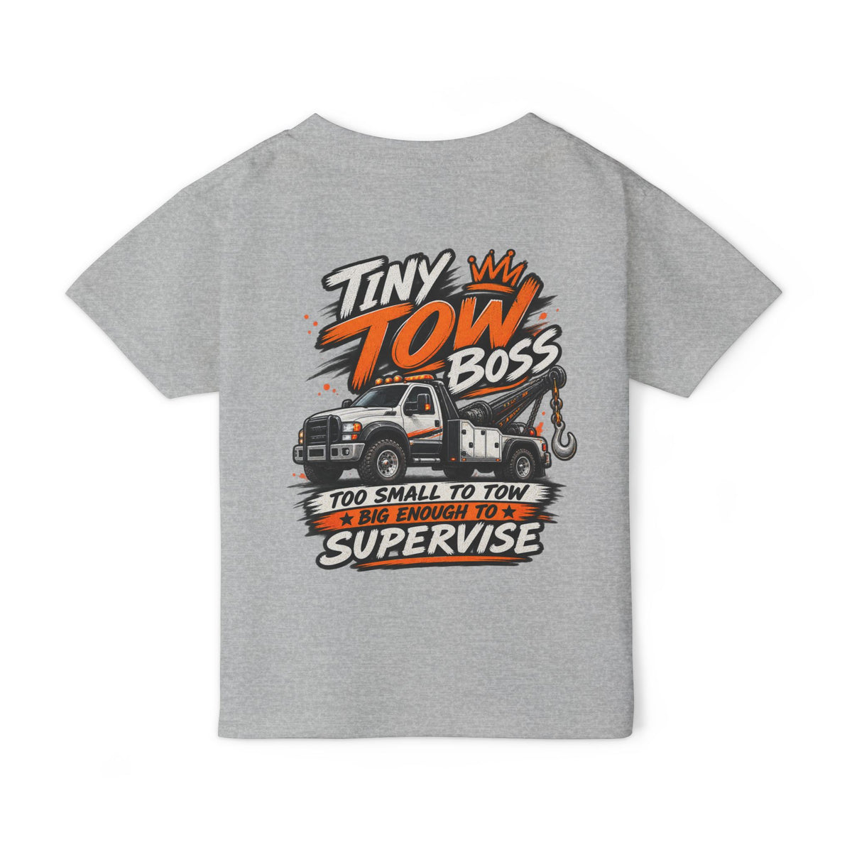 Too Small to Tow, Big Enough to Supervise Toddler Tee