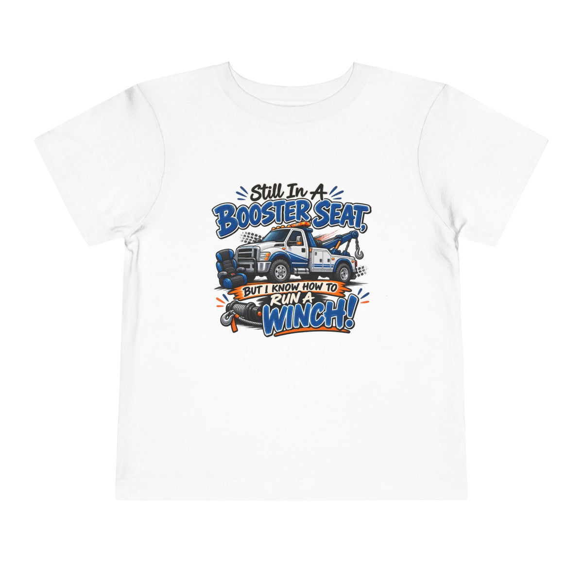 Still In A Booster Seat Tee