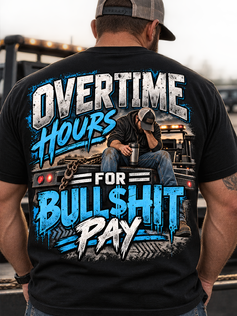 Overtime Hours tshirt
