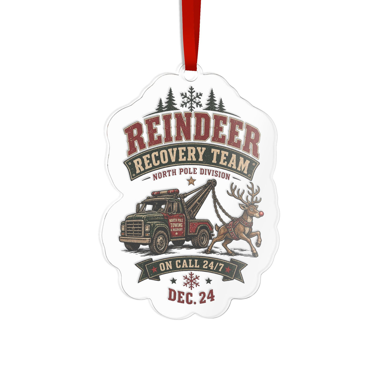 Reindeer Recovery Team Acrylic Ornament