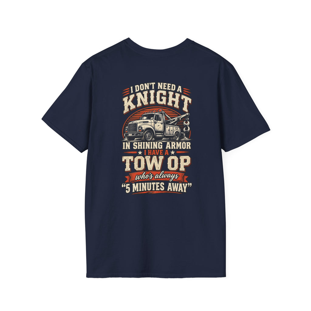 I Don't Have a Knight Tee