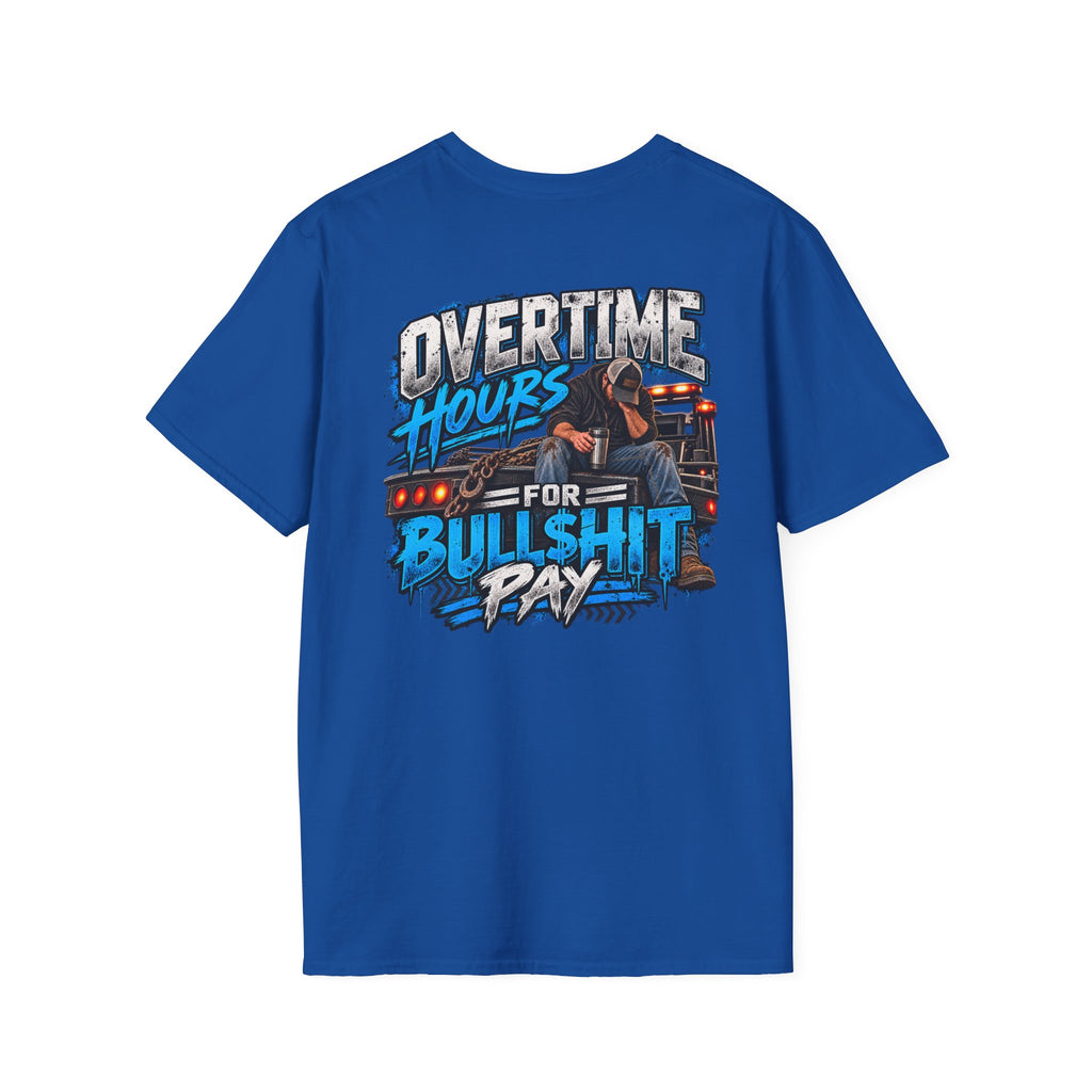 Overtime Hours tshirt